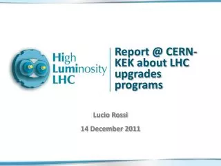 Report @ CERN-KEK about LHC upgrades programs