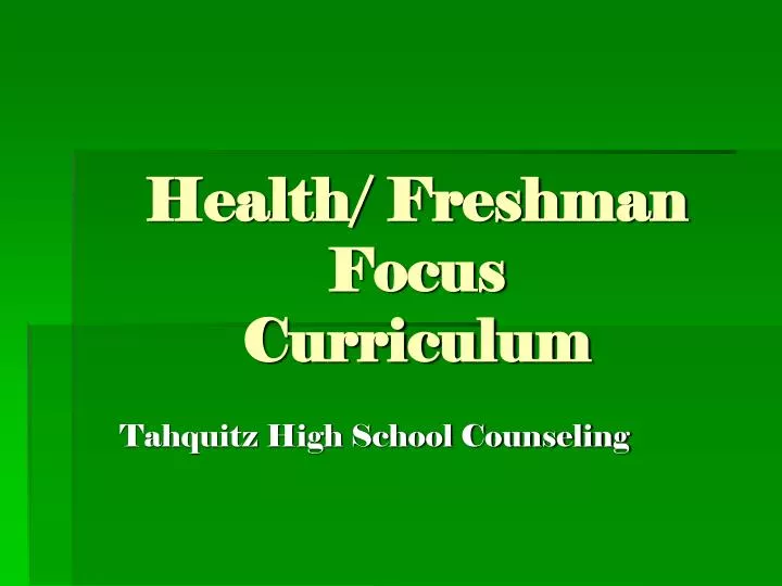 health freshman focus curriculum