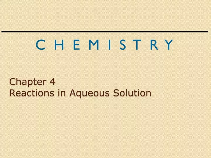 chapter 4 reactions in aqueous solution