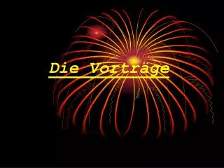 die vortr ge