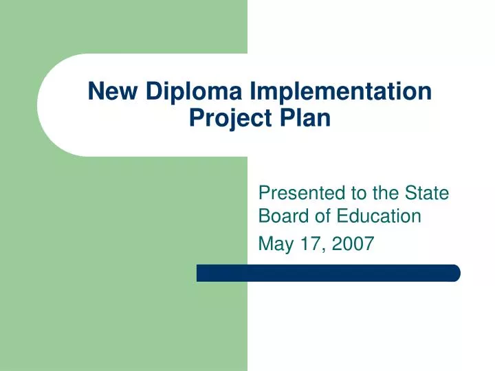 new diploma implementation project plan
