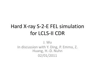 Hard X-ray S-2-E FEL simulation for LCLS-II CDR