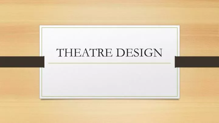 theatre design