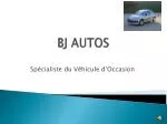 BJ AUTOS - slide 1