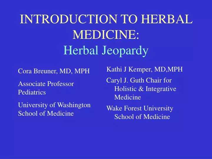 introduction to herbal medicine herbal jeopardy