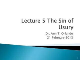 Lecture 5 The Sin of Usury