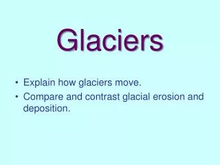 Glaciers