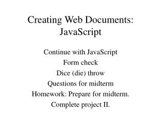 Creating Web Documents: JavaScript