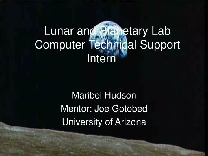 lunar and planetary lab computer technical support intern