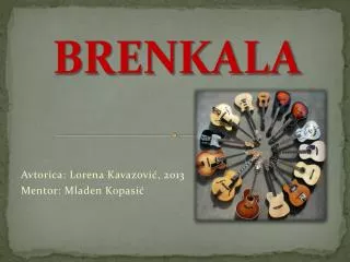 brenkala