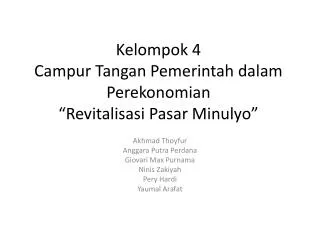 kelompok 4 campur tangan pemerintah dalam perekonomian revitalisasi pasar minulyo