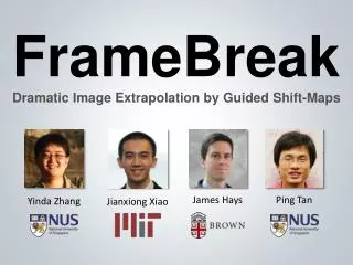 FrameBreak Dramatic Image Extrapolation by Guided Shift-Maps