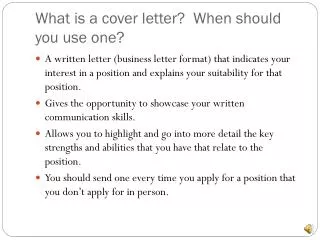 What is a cover letter? When should you use one?