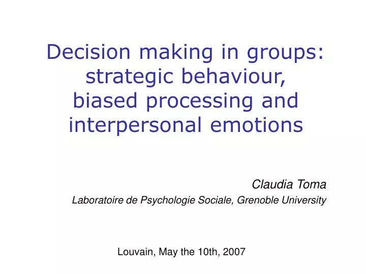 decision making in groups strategic behaviour biased processing and interpersonal emotions