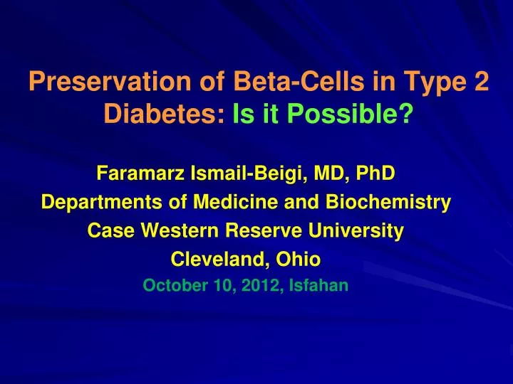 preservation of beta cells in type 2 diabetes is it possible