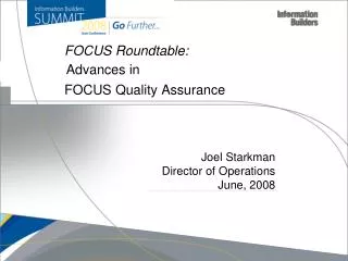 FOCUS Quality Assurance