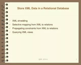Store XML Data in a Relational Database
