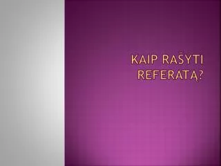 kaip ra yti referat