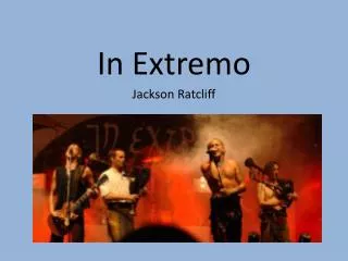 in extremo
