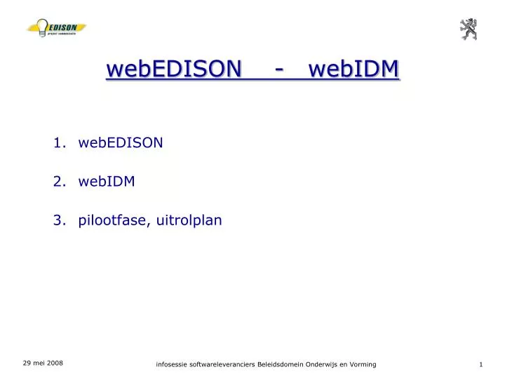 webedison webidm