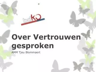 over vertrouwen gesproken