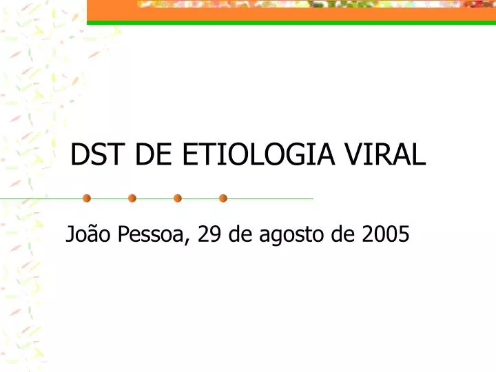 dst de etiologia viral