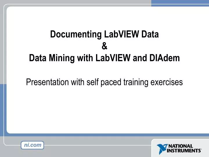 documenting labview data data mining with labview and diadem