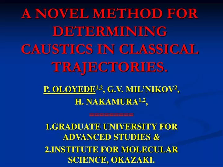 a novel method for determining caustics in classical trajectories