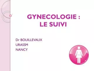 gynecologie le suivi