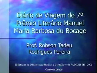 di rio de viagem do 7 pr mio liter rio manuel maria barbosa du bocage