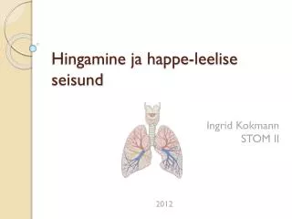 hingamine ja happe leelise seisund