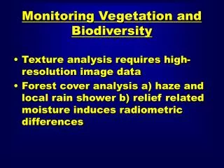 Monitoring Vegetation and Biodiversity