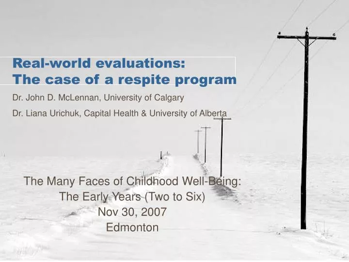real world evaluations the case of a respite program