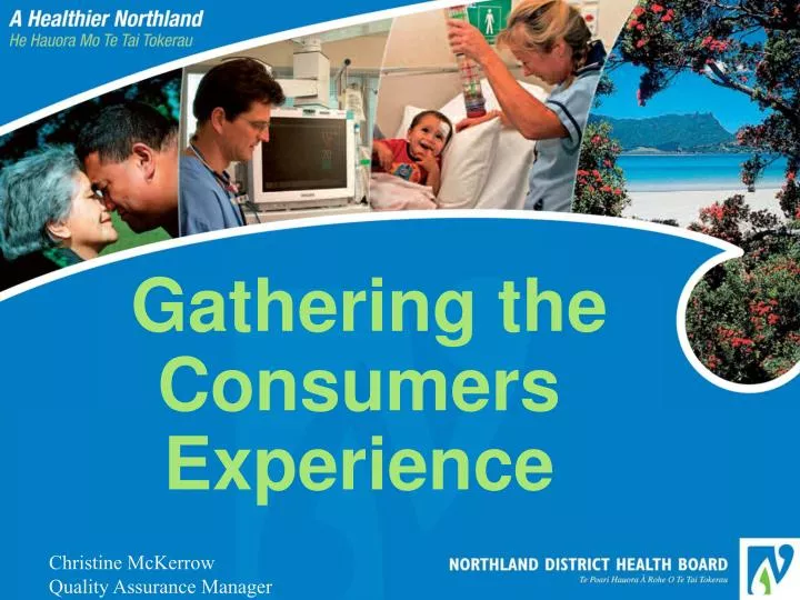 gathering the consumers experience