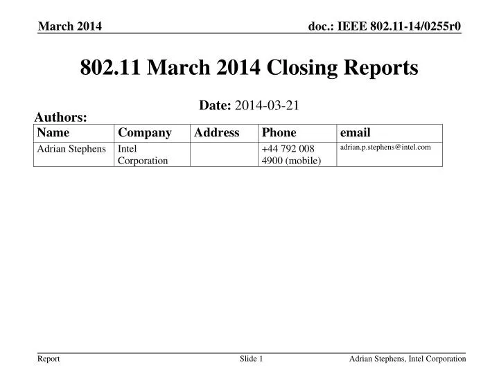 802 11 march 2014 closing reports