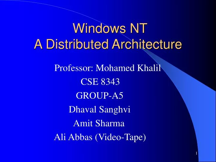 windows nt a distributed architecture