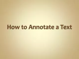 How to Annotate a Text