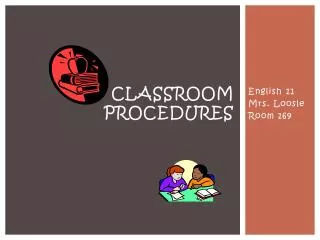 Classroom procedures