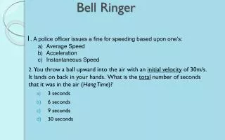 Bell Ringer