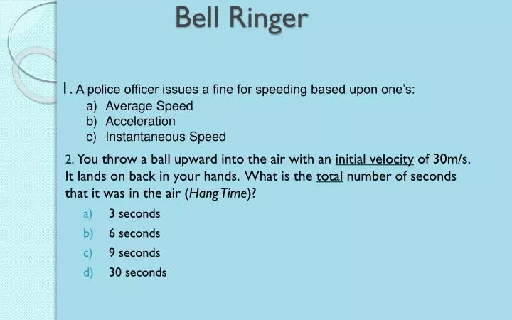 bell ringer