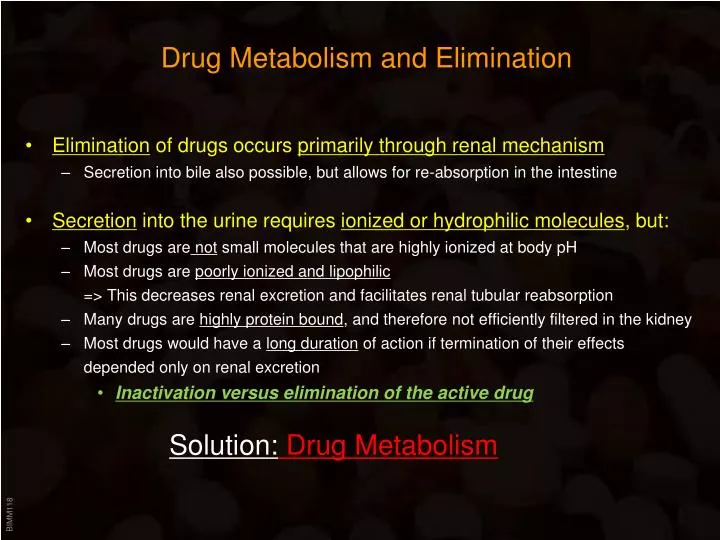 drug metabolism and elimination
