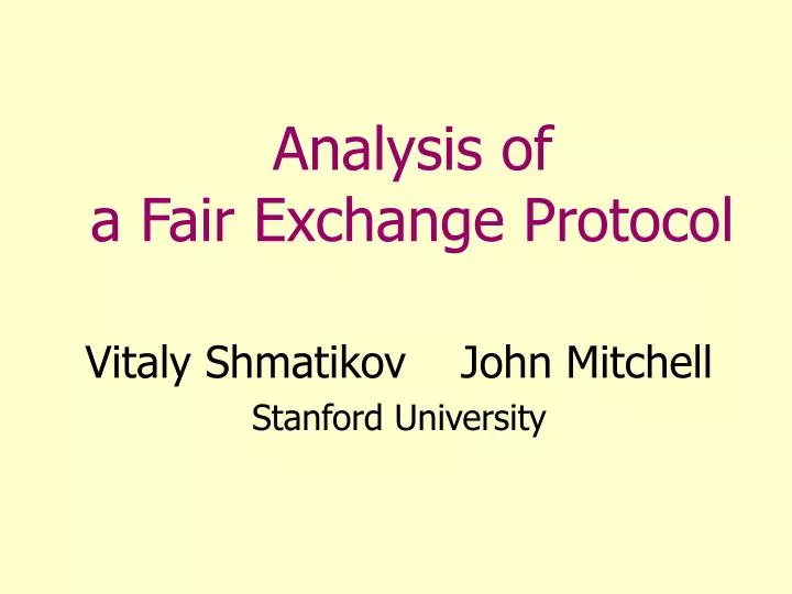 analysis of a fair exchange protocol