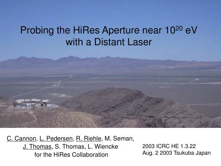 probing the hires aperture near 10 20 ev with a distant laser