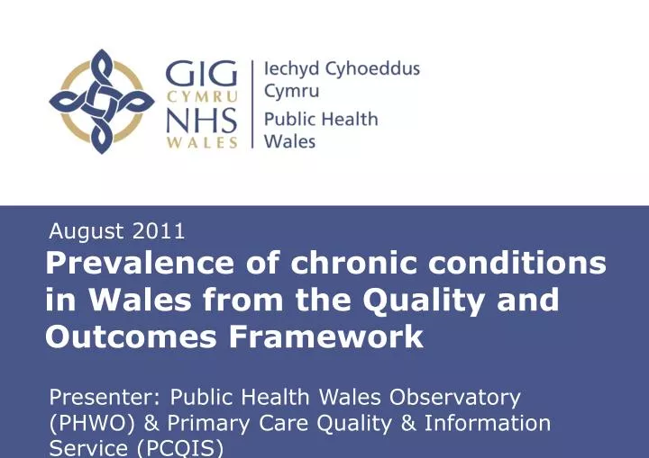 prevalence of chronic conditions in wales from the quality and outcomes framework