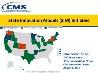 State Innovation Models (SIM) Initiative