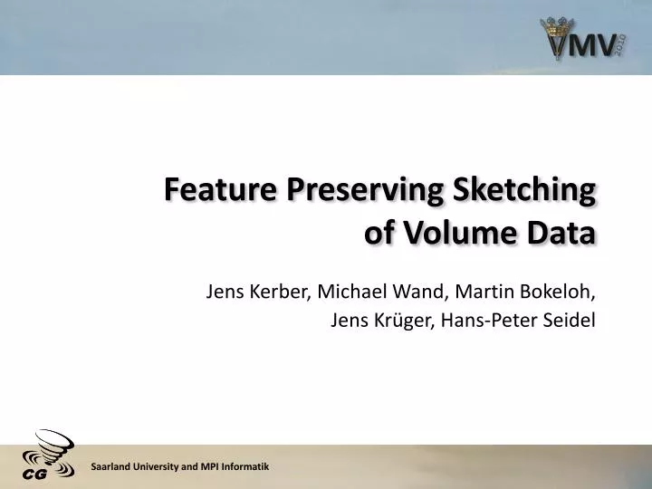 feature preserving sketching of volume data