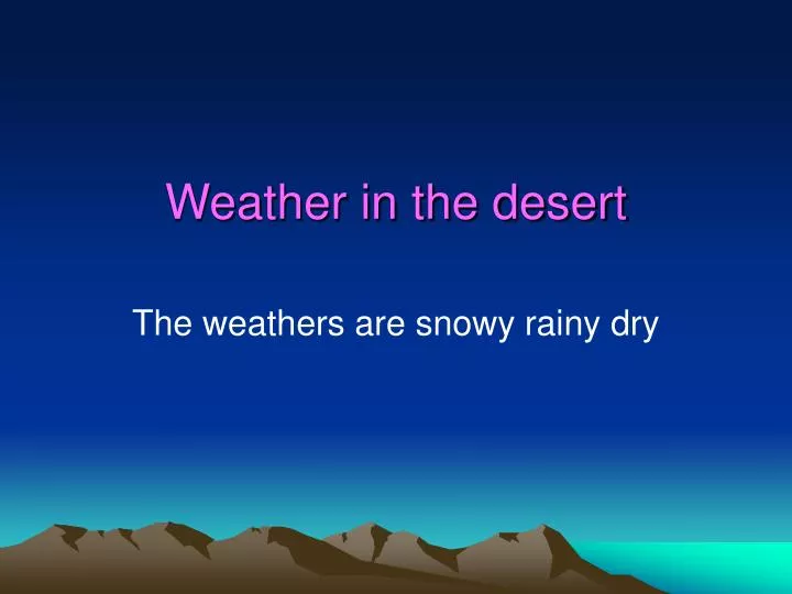 weather in the desert