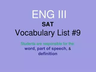 ENG III SAT Vocabulary List #9