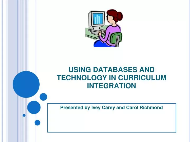 using databases and technology in curriculum integration
