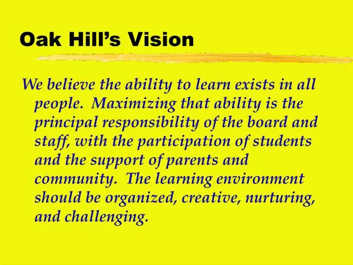 oak hill s vision
